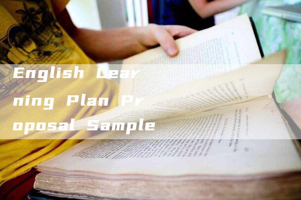 English Learning Plan Proposal Sample