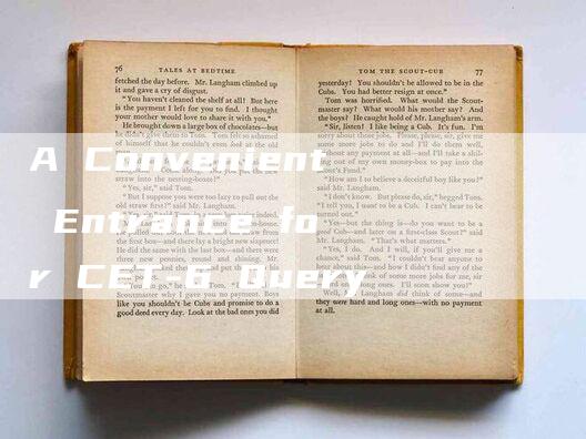 A Convenient Entrance for CET-6 Query