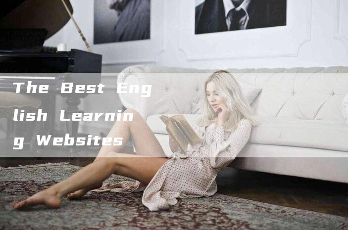 The Best English Learning Websites