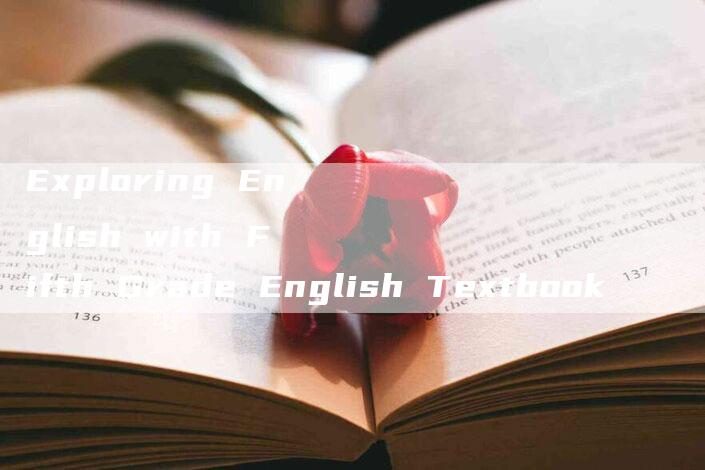 Exploring English with Fifth Grade English Textbook